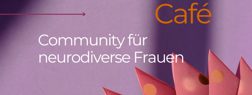 Neurodiversität Frauen